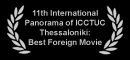 11th International Panorama of ICCTUC Thessaloniki: Best Foreign Movie